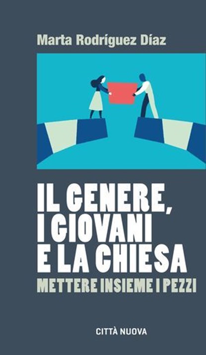 Il genere, i giovani e la Chiesa, Marta Rodriguez - Ebook - 9788831112697