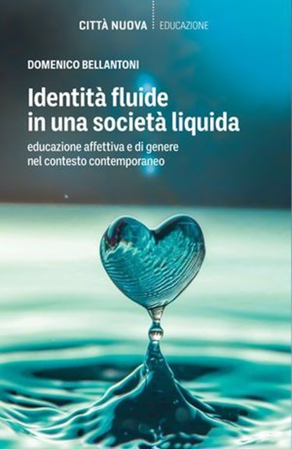 Identità fluide in una società liquida, Domenico Bellantoni - Ebook - 9788831112789
