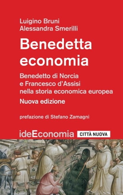 Benedetta economia, Luigino Bruni - Ebook - 9788831121231