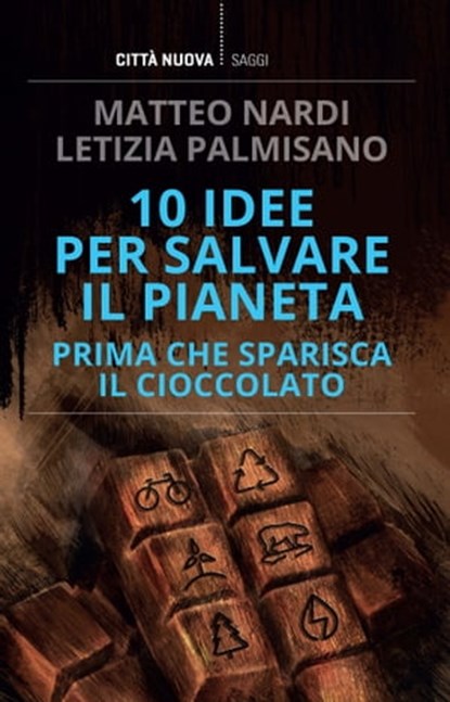 10 idee per salvare il pianeta, Matteo Nardi ; Letizia Palmisano - Ebook - 9788831121491