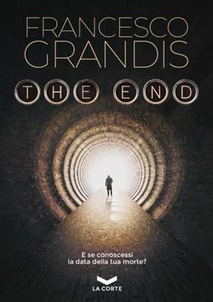 THE END, Francesco Grandis - Ebook - 9788831209717