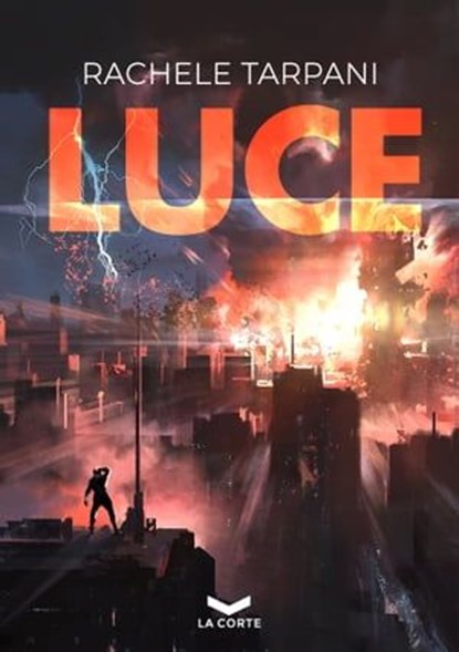 LUCE, Rachele Tarpani - Ebook - 9788831209724