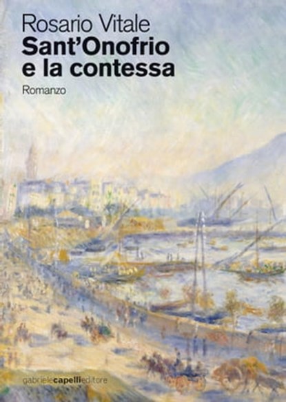 Sant'Onofrio e la contessa, Rosario Vitale - Ebook - 9788831285544