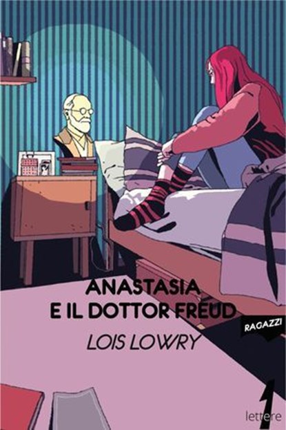 Anastasia e il dottor Freud, Lois Lowry - Ebook - 9788831441346