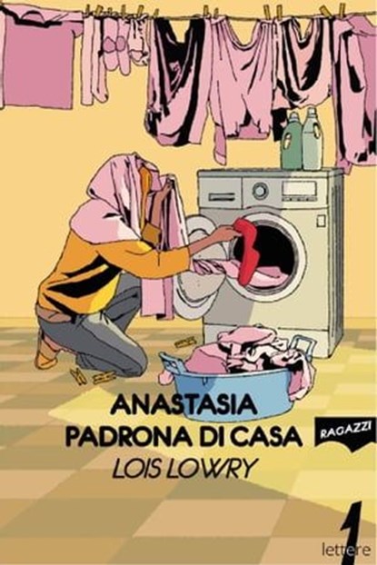 Anastasia padrona di casa, Lois Lowry - Ebook - 9788831441407