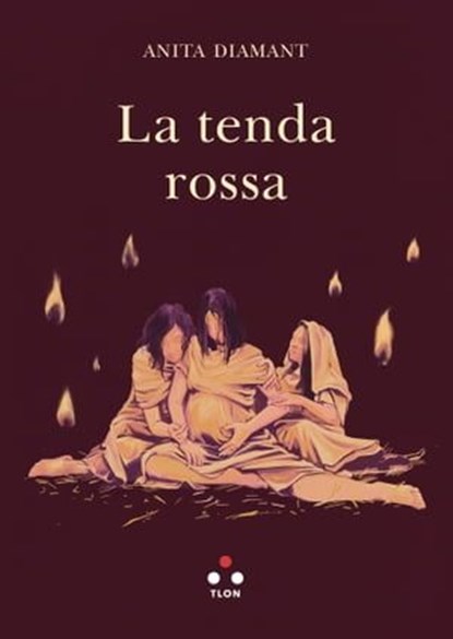 La tenda rossa, Anita Diamant - Ebook - 9788831498036