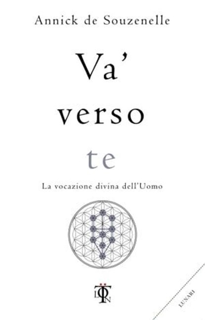 Va' verso te, Annick De Souzenelle - Ebook - 9788831498340