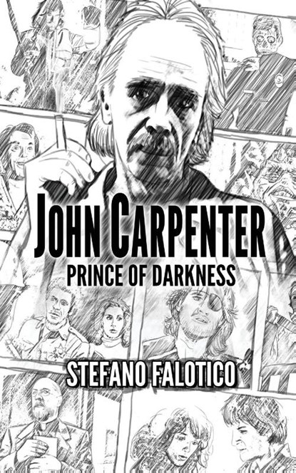 John Carpenter - Prince of Darkness, Stefano Falotico - Paperback - 9788831611527