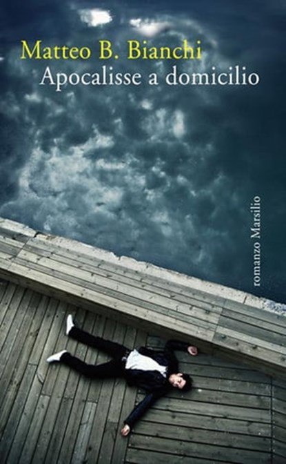 Apocalisse a domicilio, Matteo B. Bianchi - Ebook - 9788831731546