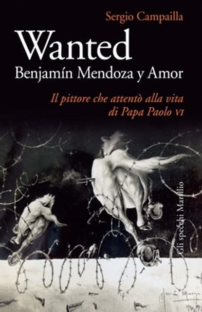 Wanted. Benjamin Mendoza y Amor, Sergio Campailla - Ebook - 9788831740036