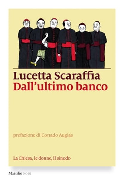 Dall'ultimo banco, Lucetta Scaraffia - Ebook - 9788831740654