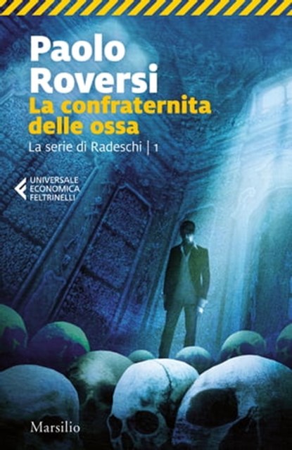 La confraternita delle ossa, Paolo Roversi - Ebook - 9788831740937
