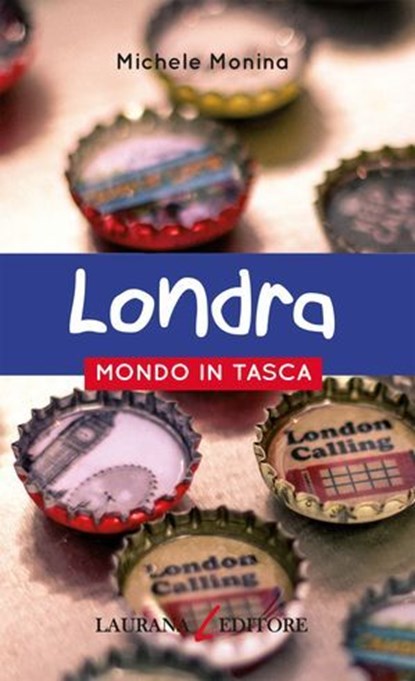 Londra, Michele Monina - Ebook - 9788831984430