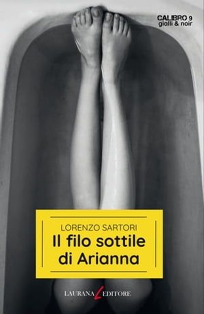 Il filo sottile di Arianna, Lorenzo Sartori - Ebook - 9788831984843
