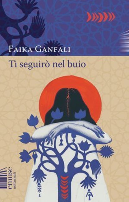 Ti seguirò nel buio, Faika - Ebook - 9788832007862