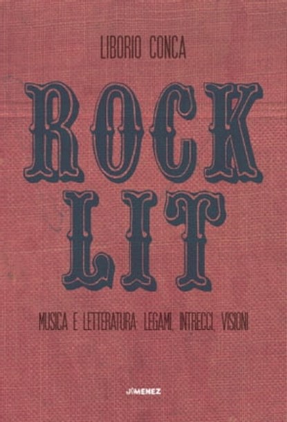 Rock Lit, Liborio Conca - Ebook - 9788832036343