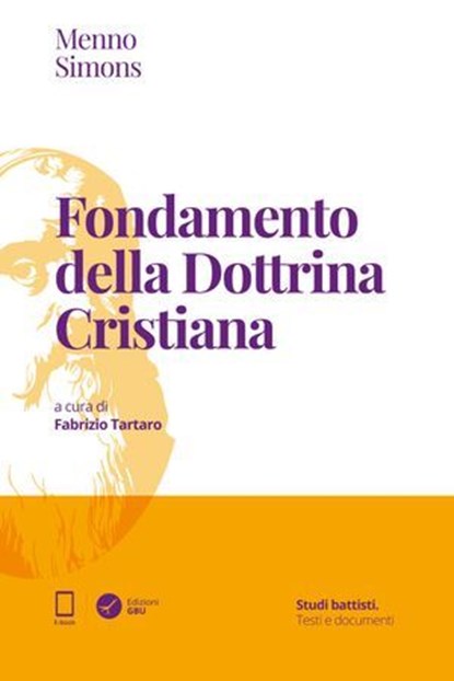 Fondamento della dottrina cristiana, Menno Simmons - Ebook - 9788832049404