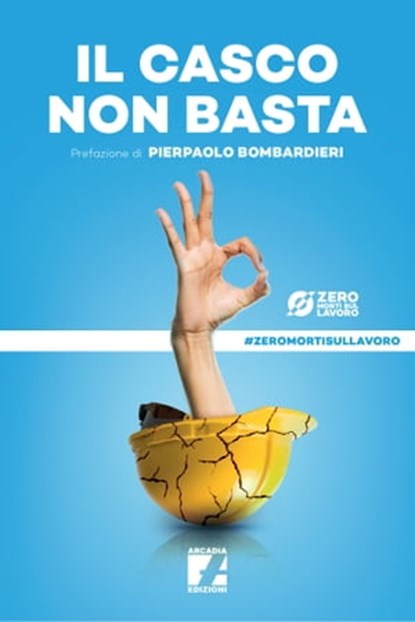 Il casco non basta, AAVV - Ebook - 9788832104516