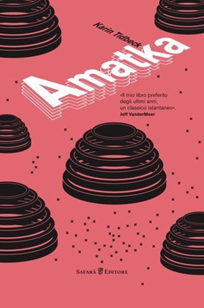 Amatka, Karin Tidbeck - Ebook - 9788832107005