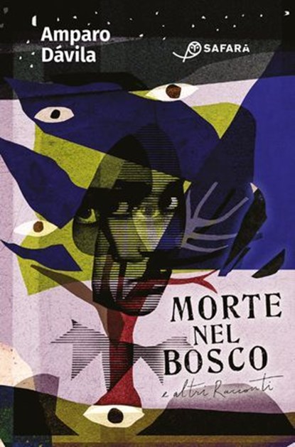 Morte nel bosco e altri racconti, Amparo Dávila - Ebook - 9788832107111