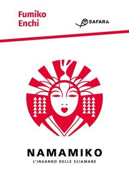 Namamiko. L'inganno delle sciamane, Fumiko Enchi - Ebook - 9788832107197