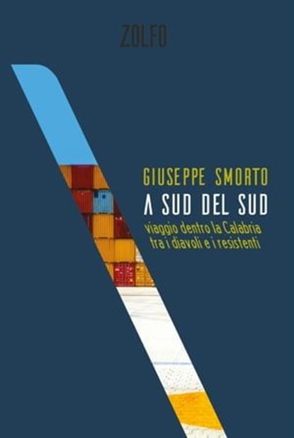 A sud del sud, Giuseppe Smorto - Ebook - 9788832206463
