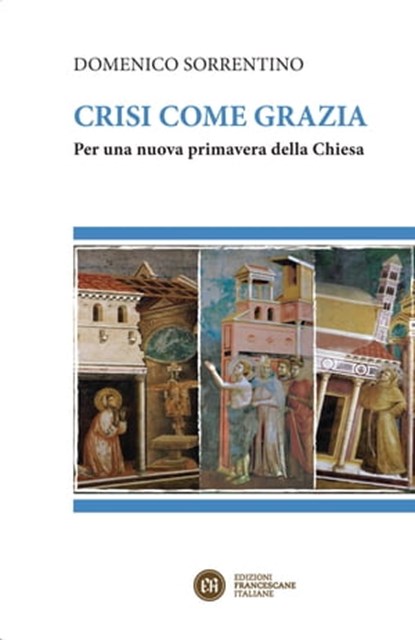 Crisi come grazia, Domenico Sorrentino - Ebook - 9788832235104