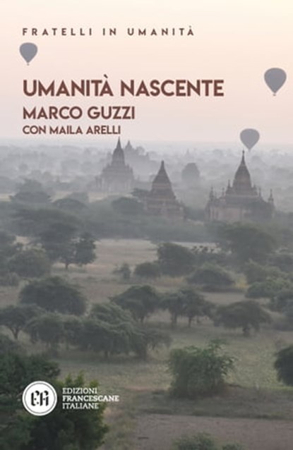 Umanità nascente, Marco Guzzi ; Maila Arelli - Ebook - 9788832235548