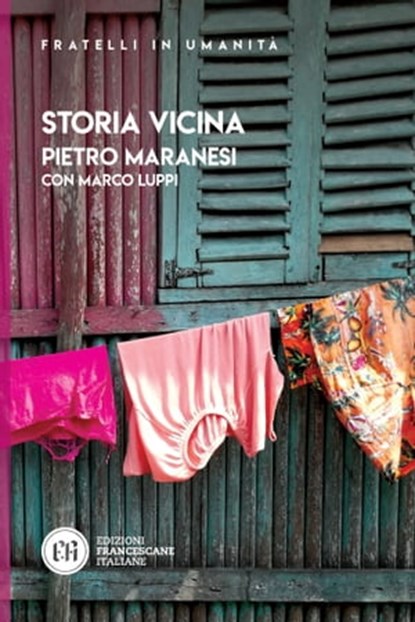 Storia vicina, Pietro Maranesi ; Marco Luppi - Ebook - 9788832235555