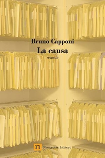 La causa, Bruno Capponi - Ebook - 9788832257038