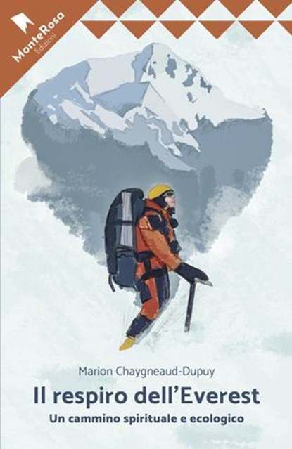 Il respiro dell'Everest, Marion Chaygneaud-dupuy - Ebook - 9788832260199