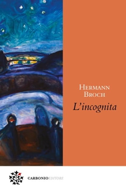 L’incognita, Hermann Broch ; Marco Pennisi - Ebook - 9788832278880