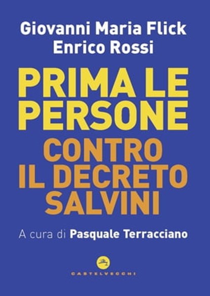 Prima le persone, Enrico Rossi ; Giovanni Maria Flick - Ebook - 9788832827552