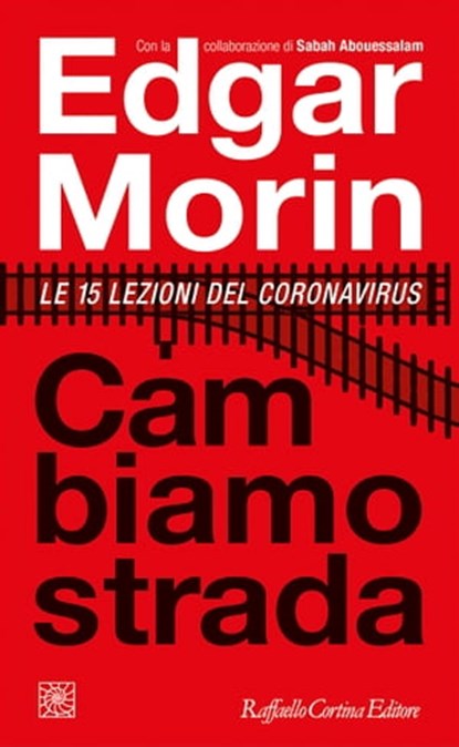 Cambiamo strada, Edgar Morin - Ebook - 9788832852837