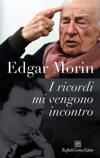 I ricordi mi vengono incontro, Edgar Morin - Ebook - 9788832853766