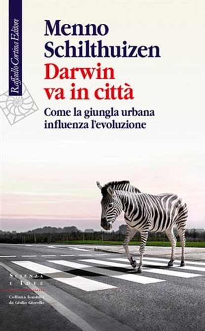 Darwin va in città, Menno Schilthuizen - Ebook - 9788832854206