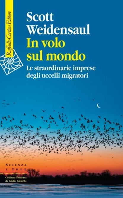 In volo sul mondo, Scott Weidensaul - Ebook - 9788832854220