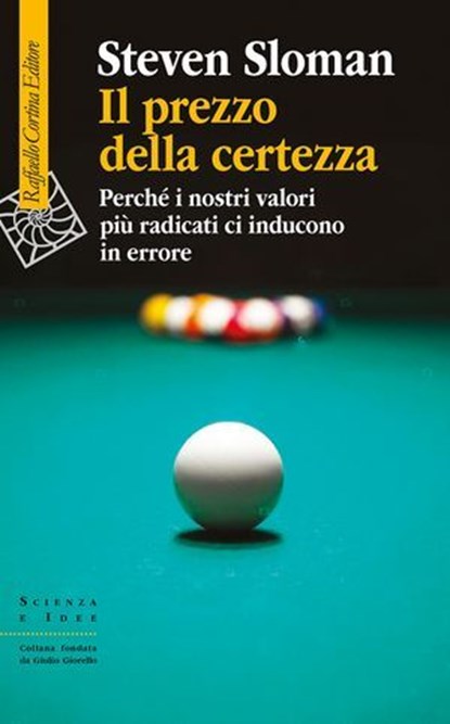 Il prezzo della certezza, Steven Sloman - Ebook - 9788832858730