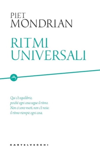 Ritmi universali, Piet Mondrian - Ebook - 9788832901511