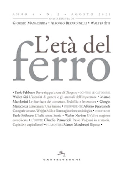 Età del ferro 2/2021, Aa. Vv. ; Alfonso Berardinelli ; Giorgio Manacorda - Ebook - 9788832906004