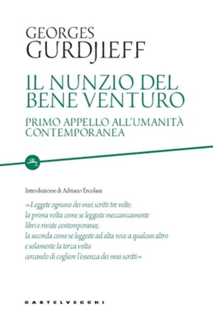 Nunzio del bene venturo, George Gurdjieff - Ebook - 9788832906875