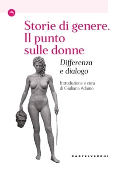 Storie di genere. Il punto sulle donne, Aa. Vv. - Ebook - 9788832907636