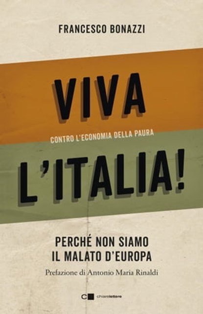 Viva l'Italia, Francesco Bonazzi - Ebook - 9788832961928