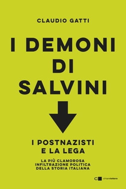 I demoni di Salvini, Claudio Gatti - Ebook - 9788832962314