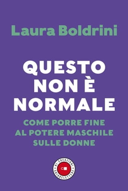 Questo non è normale, Laura Boldrini - Ebook - 9788832965346