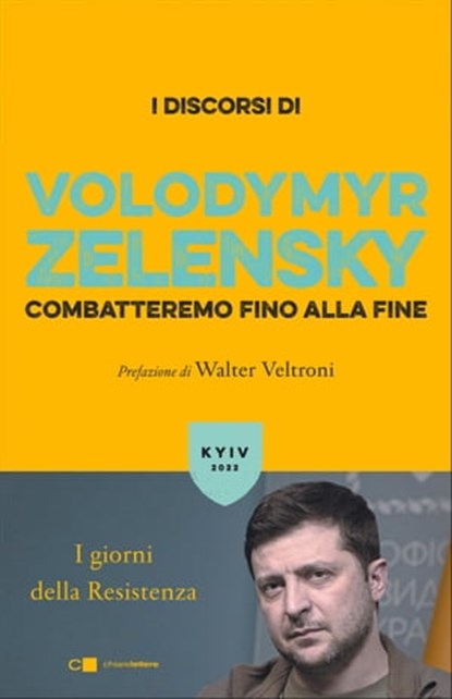 Combatteremo fino alla fine, Volodymyr Zelensky - Ebook - 9788832965711