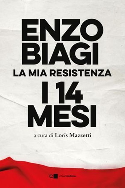 I quattordici mesi, Enzo Biagi - Ebook - 9788832966992