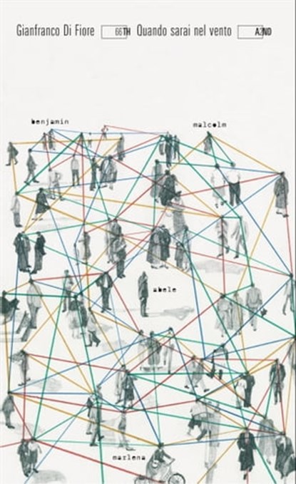 Quando sarai nel vento, Gianfranco Di Fiore - Ebook - 9788832970289
