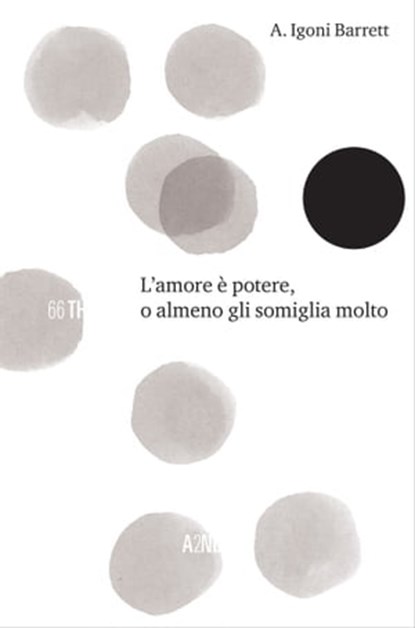 L'amore è potere o almeno gli somiglia, A. Igoni Barrett - Ebook - 9788832970388