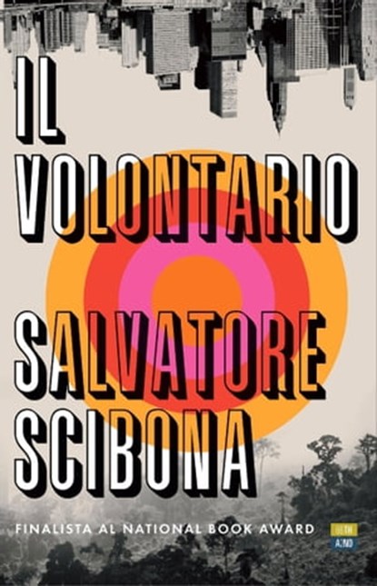 Il Volontario, Salvatore Scibona - Ebook - 9788832970852